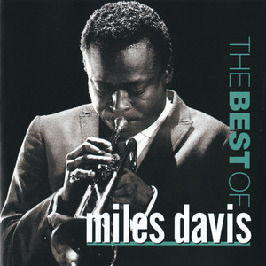 The Best Of Miles Davis