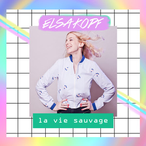 La Vie Sauvage