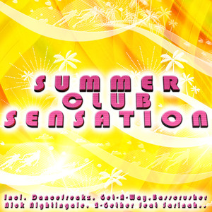 Summer Club Sensation