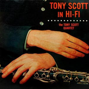 Tony Scott In Hi Fi