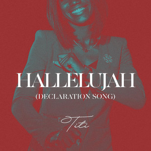 Hallelujah (Declaration Song)