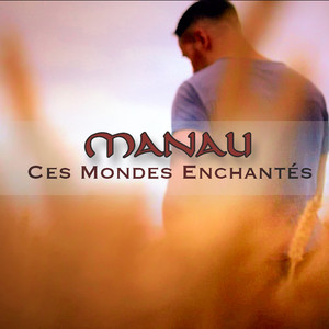 Ces mondes enchantés