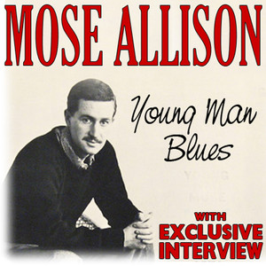 Young Man Blues (with Exclusive I