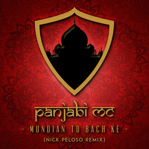 Mundian to Bach Ke (Nick Peloso R