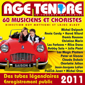 Age Tendre La Tournée Des Idoles