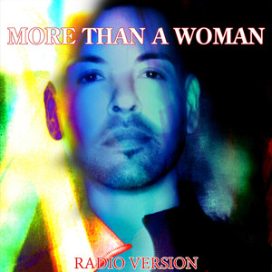 More Than a Woman (Radio Version)