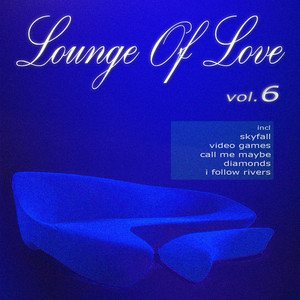 Lounge Of Love Vol.6 