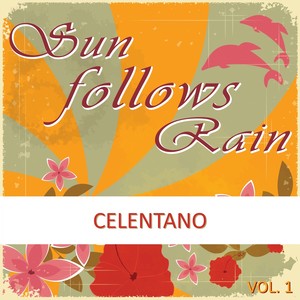 Sun Follows Rain, Vol. 1