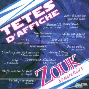 Têtes D'affiche Zouk Souvenirs