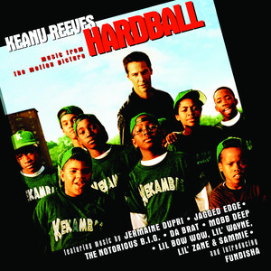 Hardball (music From The Motion P