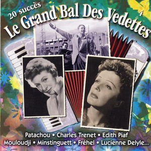 Le Grand Bal Des Vedettes