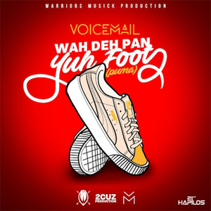 Wah Deh Pon Yuh Foot (Puma) - Sin