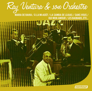 Ray Ventura & Son Orchestre