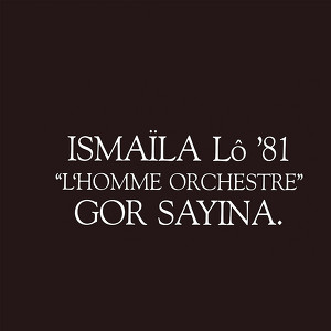 L'homme Orchestre, Gor Sayina