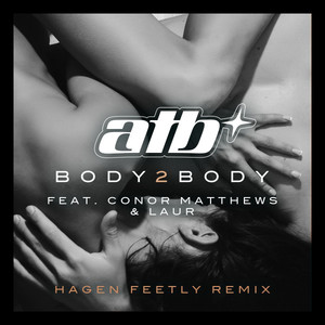 Body 2 Body (Hagen Feetly Remix)