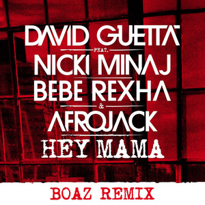 Hey Mama (feat. Nicki Minaj, Bebe