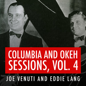 Joe Venuti and Eddie Lang Columbi