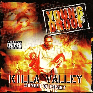 Killa Valley: Moment Of Impakt