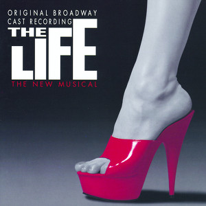 The Life - Original Cast Recordin