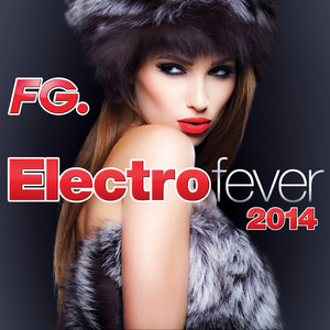 Electro Fever 2014