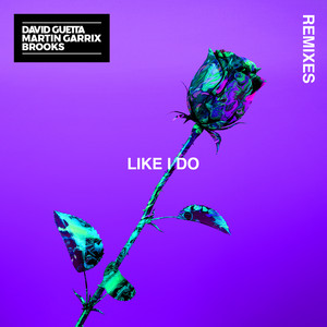 Like I Do (Remixes; Soonvibes Con