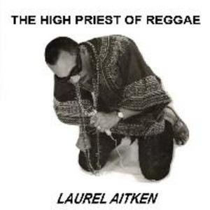 The High Priest Of Reggae