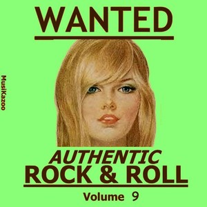 Wanted - Authentic Rock &amp; Rol