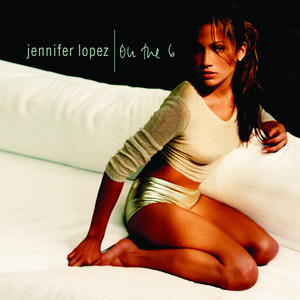 On The 6 / J. Lo (coffret 2 Cd)