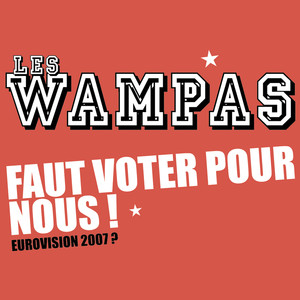 Faut Voter Pour Nous