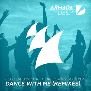 Dance With Me (Remixes)