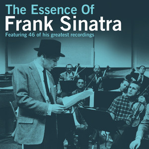 The Essence Of Frank Sinatra