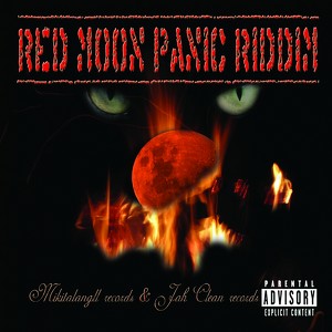 Red Moon Panic Riddim