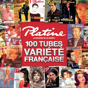 Platine, Les 100 Tubes De La Vari