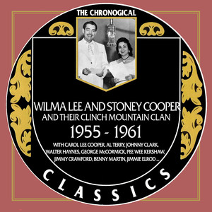 Wilma Lee And Stoney Cooper 1955-