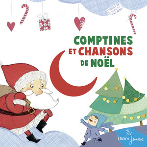 Comptines Et Chansons Pour Noël