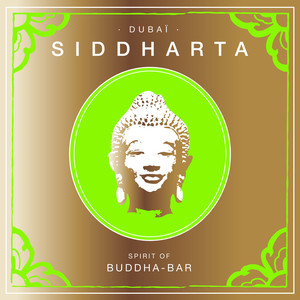 Siddharta - Dubaï