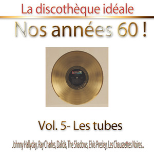 La Discothèque Idéale / Nos Année