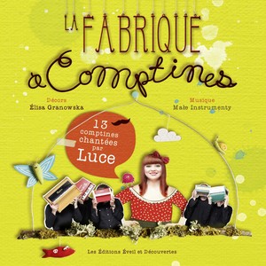 La Fabrique à Comptines