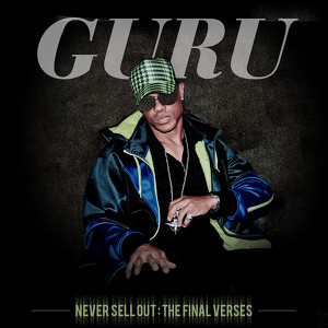 Never Sell Out: The Final Verses