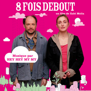 8 Fois Debout (bande Originale Du