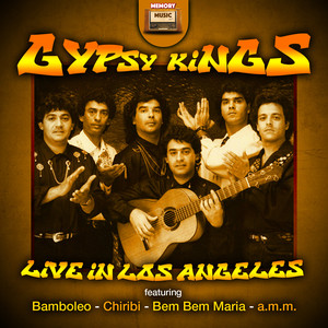 Gipsy Kings Live in Los Angeles