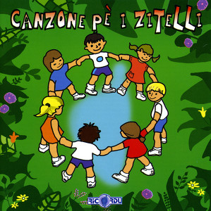 Canzone Pè I Zitelli