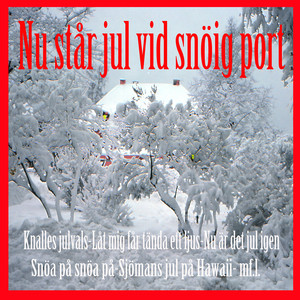 Nu står jul vid snöig port