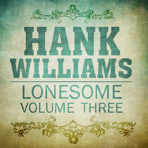 Lonesome Vol. 3