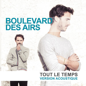 Tout le temps (Version Acoustique