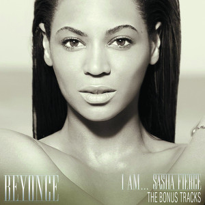 I Am...sasha Fierce The Bonus Tra