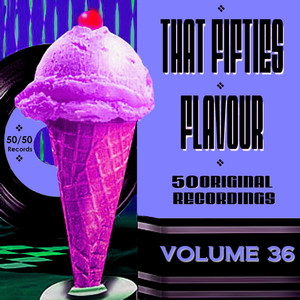 That Fifties Flavour Vol 36