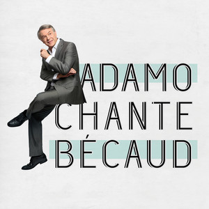 Adamo Chante Becaud