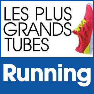 Les Plus Grands Tubes Running