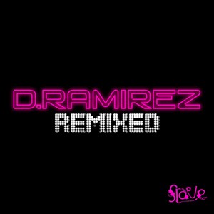 D.ramirez Remixed